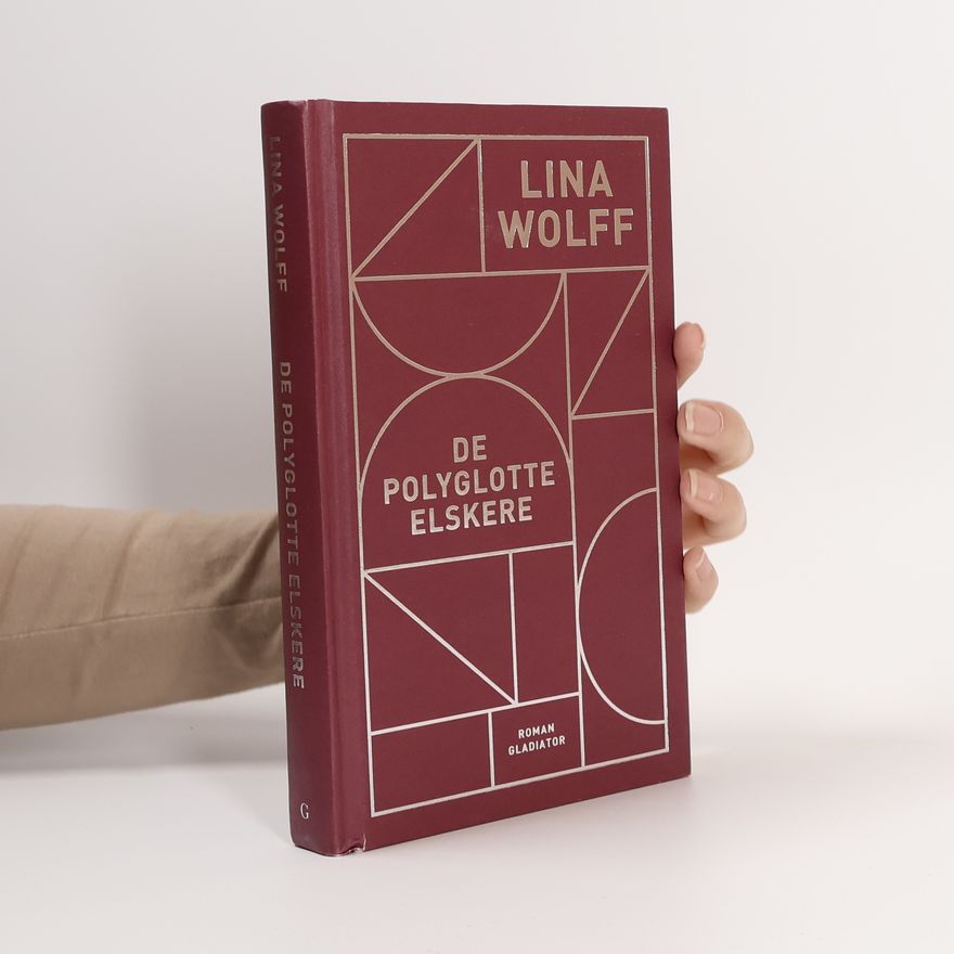 Lina Wolff De polyglotte elskere