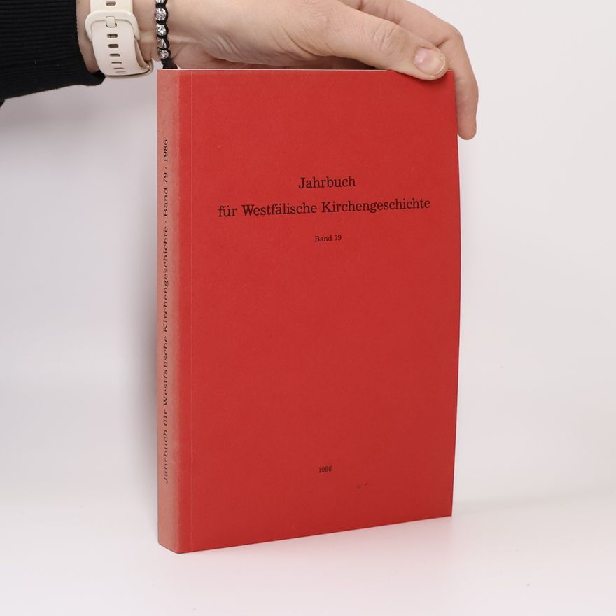 AA.VV. Jahrbuch für Westfälische Kirchengeschichte. Band 79