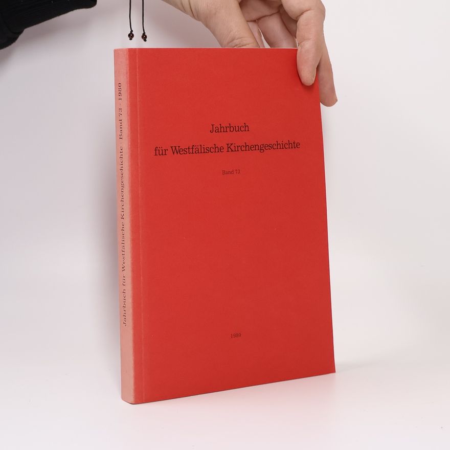 Collectif d'auteurs Jahrbuch für Westfälische Kirchengeschichte 73