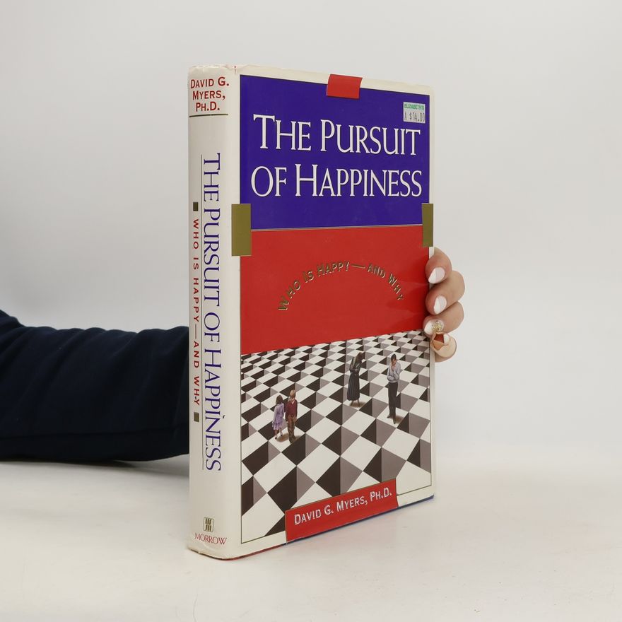 David Myers The Pursuit of Happiness
