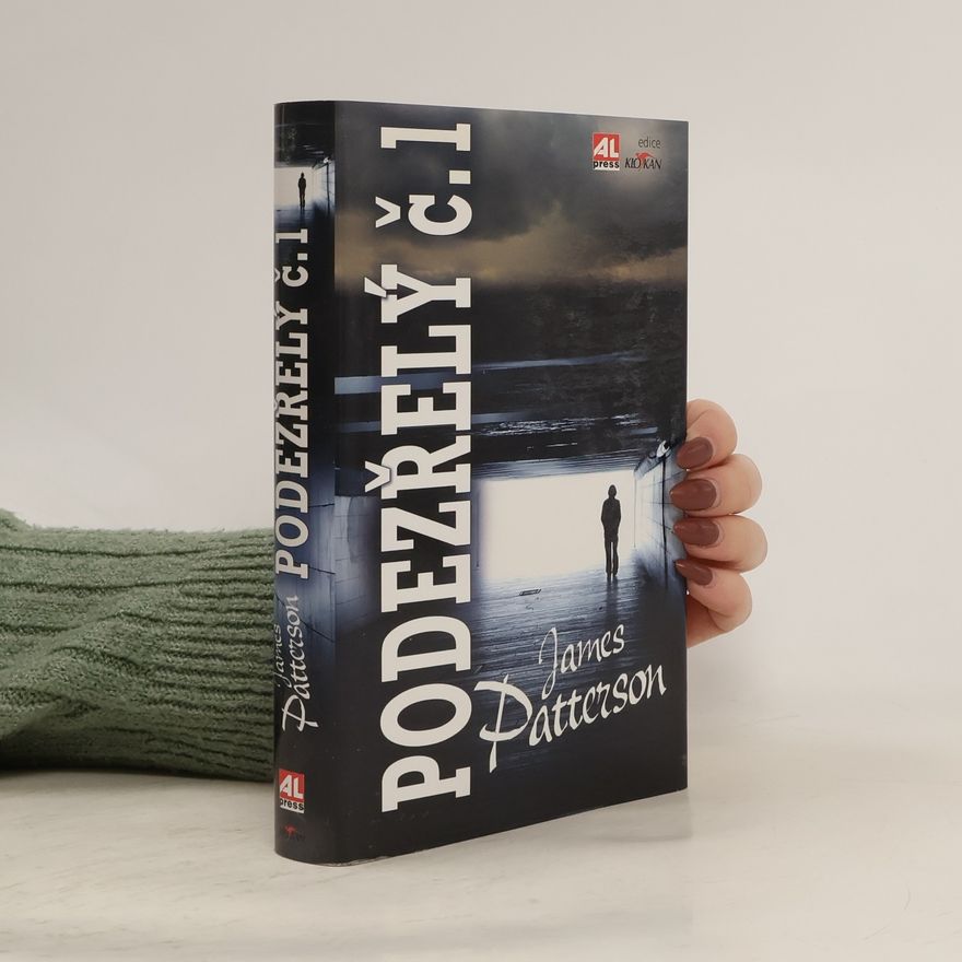 James Patterson Podezřelý č. 1