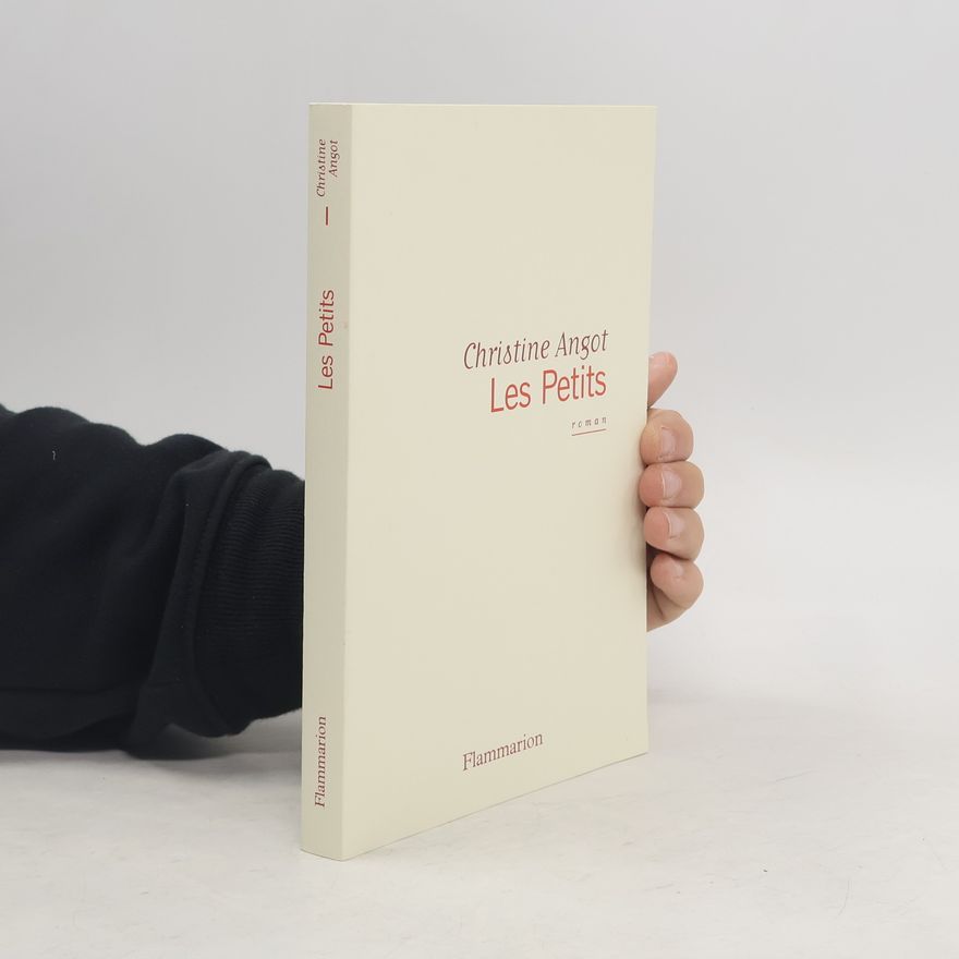 Christine Angot Les Petits