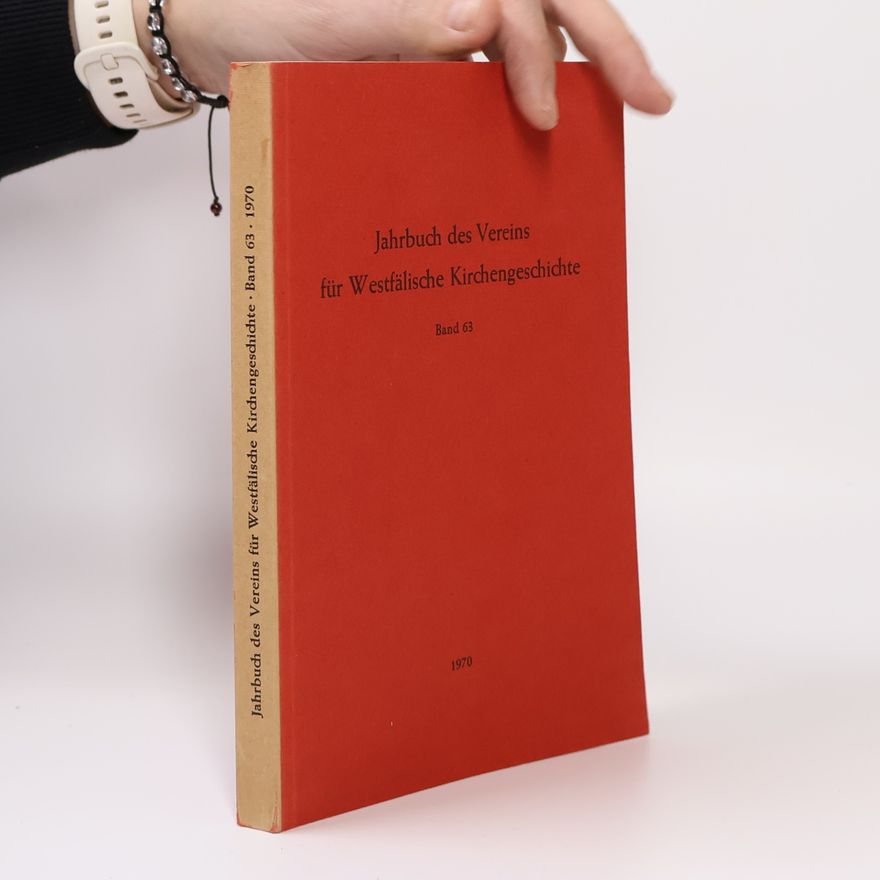 AA.VV. Jahrbuch des Vereins für Westfälische Kirchengeschichte. Band 63