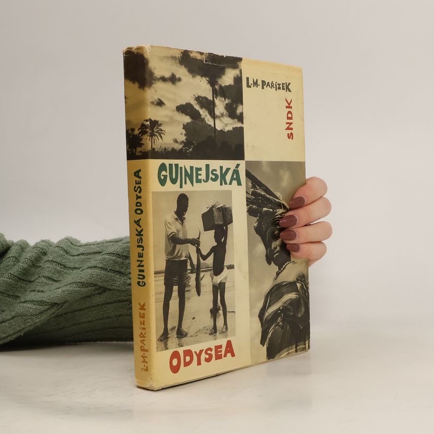 Ladislav Mikeš Pařízek Guinejská odysea