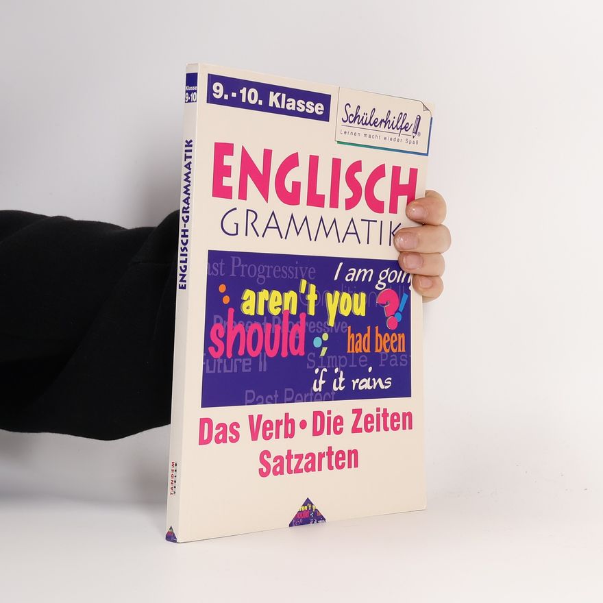 Autorenkollektiv Schülerhilfe Englisch Grammatik 9.-10. Klasse