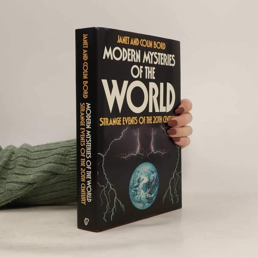 Colin Bord Modern Mysteries of the World