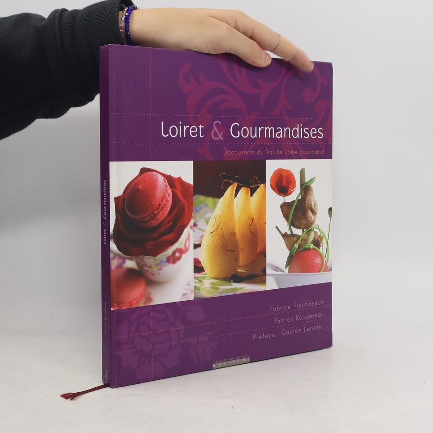 Patrick Rougereau Loiret & gourmandises