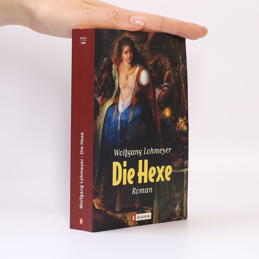 Wolfgang Lohmeyer Die Hexe