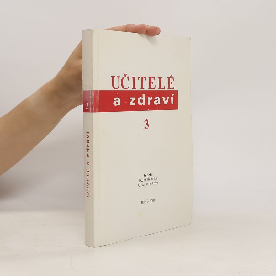 Oliva Řehulková Učitelé a zdraví 3