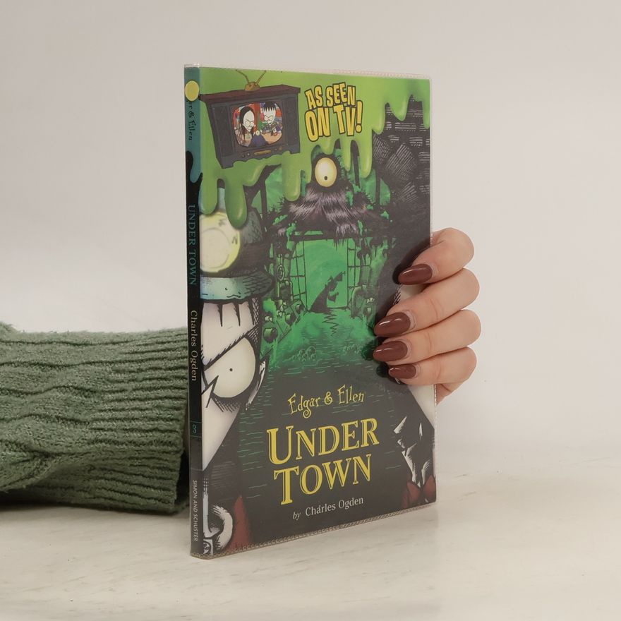 Charles Ogden Under Town