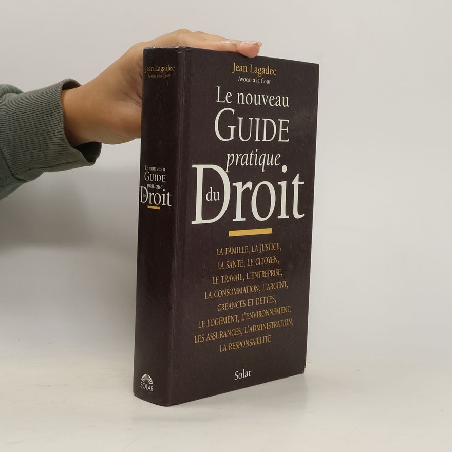 Jean Lagadec Nouveau guide pratique du droit