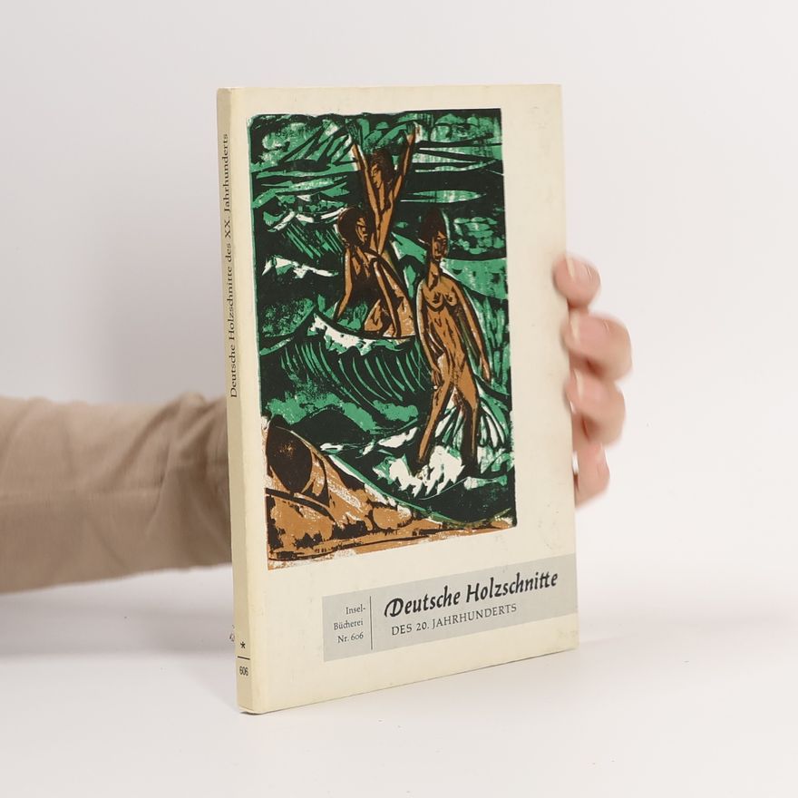 Autorenkollektiv Deutsche Holzschmitte des 20. Jahrhunderts