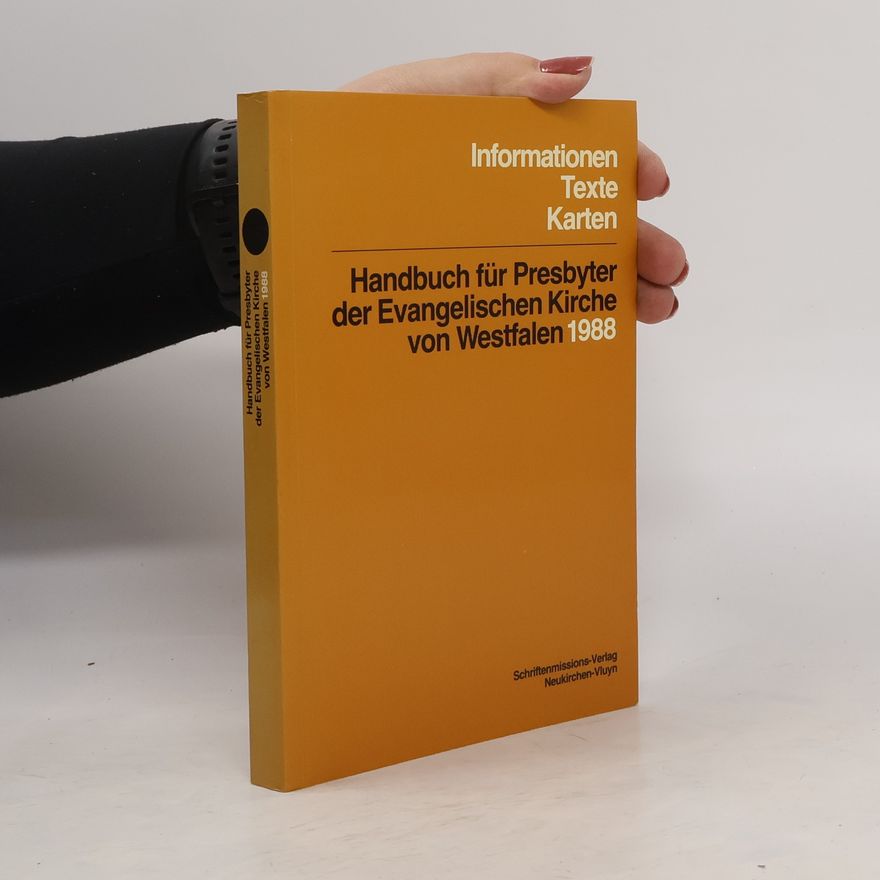 Kolektív autorov Handbuch für Presbyter der Evangelischen Kirche von Westfalen 1988