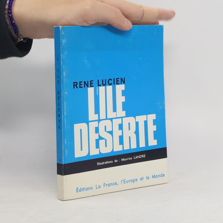 René Lucien L'Ile déserte
