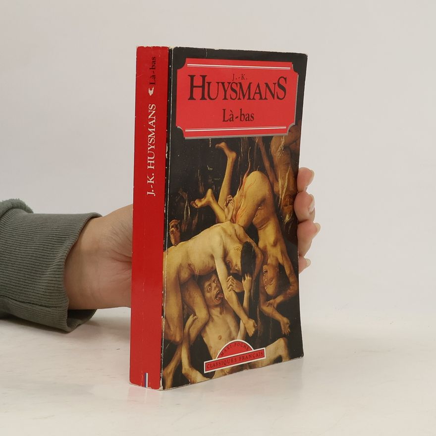 Joris-Karl Huysmans Là-bas