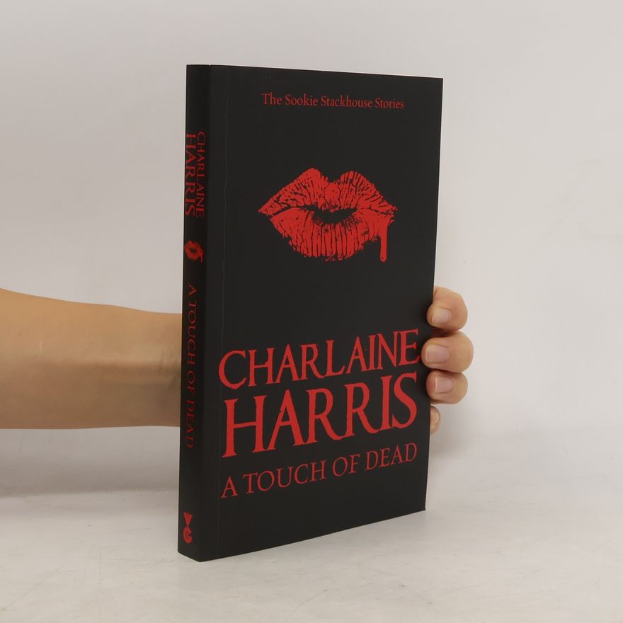 Charlaine Harris A Touch of Dead