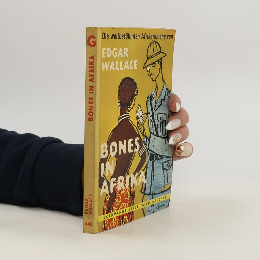 Edgar Wallace Bones in Afrika