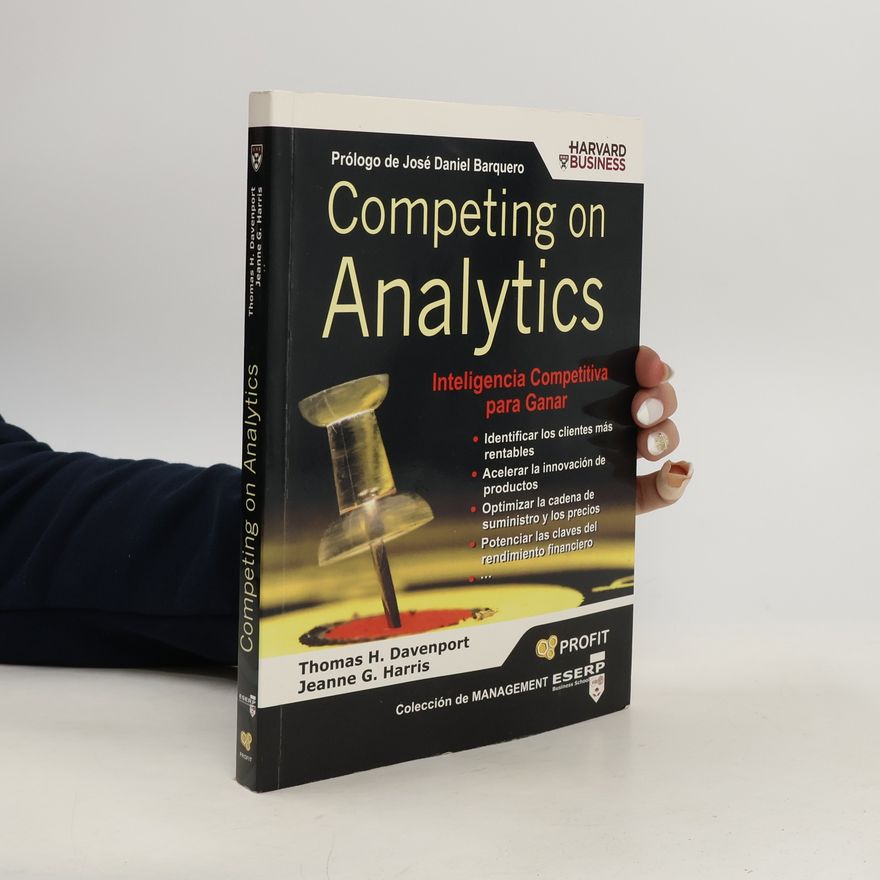 Jeanne G. Harris Competing on analytics