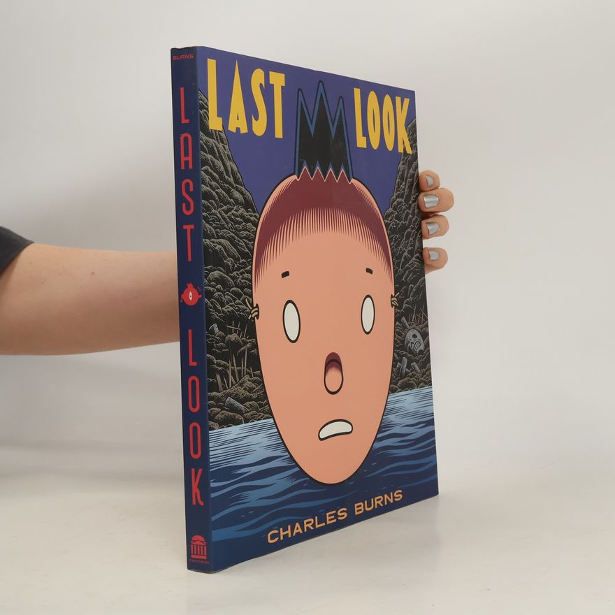 Charles Burns Last Look