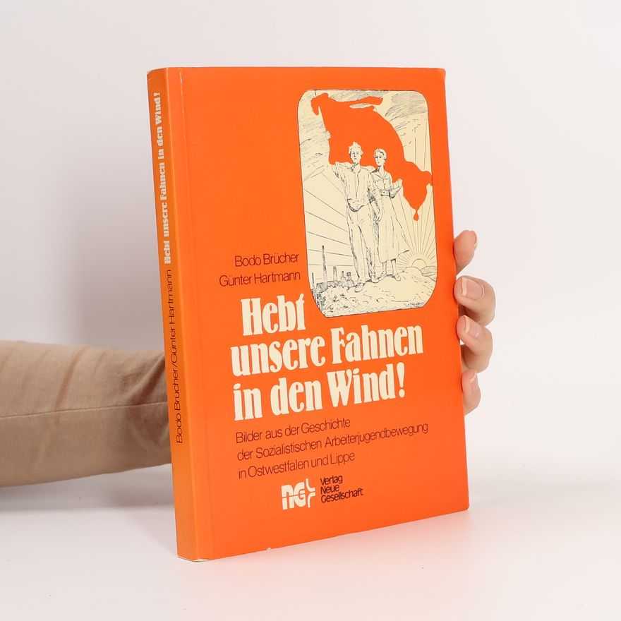 Bodo Brücher Hebt unsere Fahnen in den Wind!