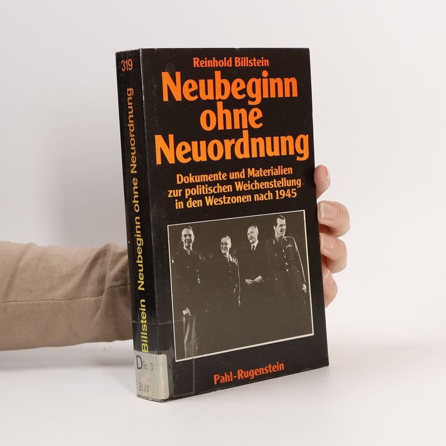 Reinhold Billstein Neubeginn ohne Neuordnung
