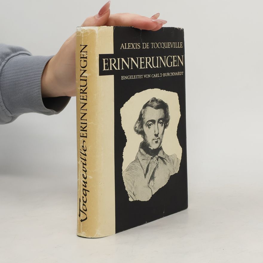 Alexis de Tocqueville Erinnerungen