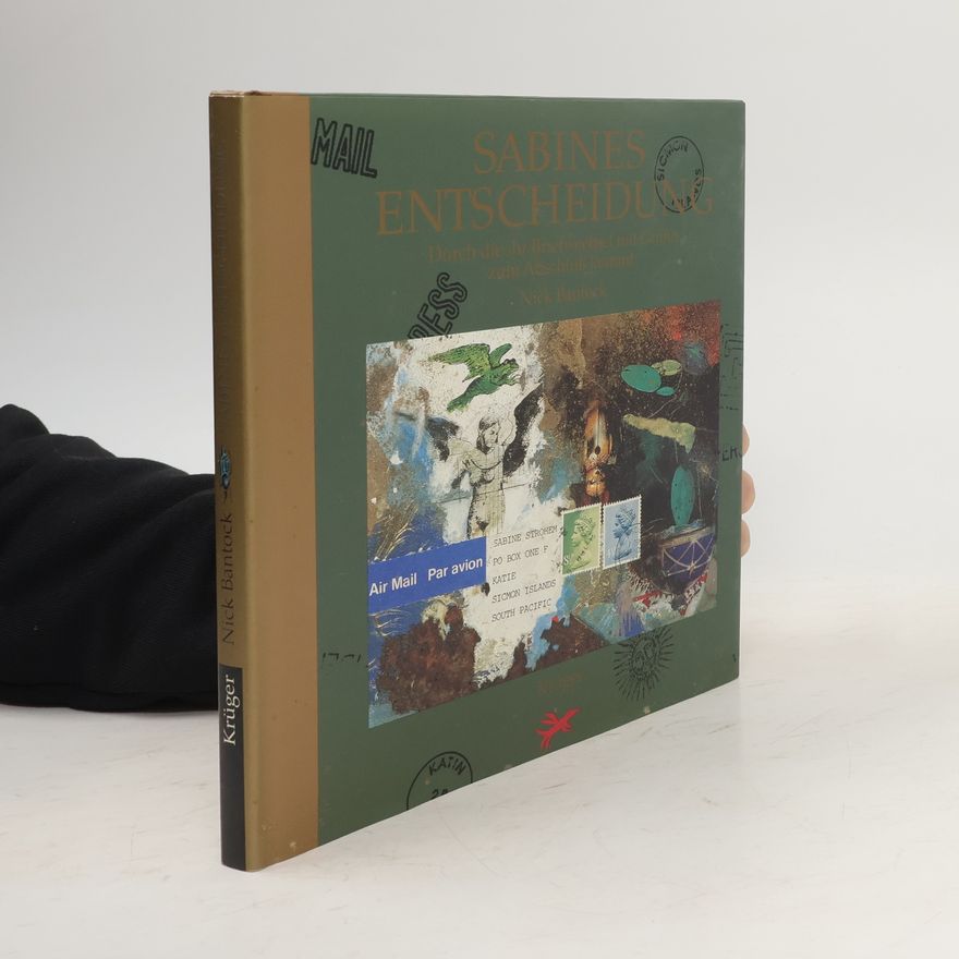 Nick Bantock Sabines Entscheidung