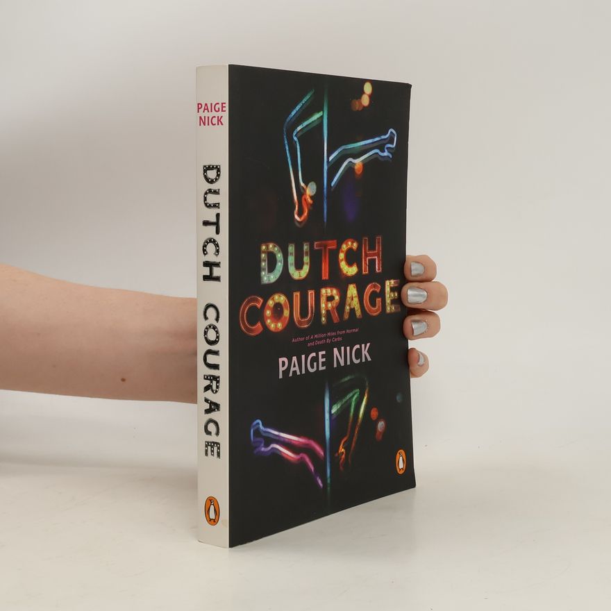 Paige Nick Dutch Courage