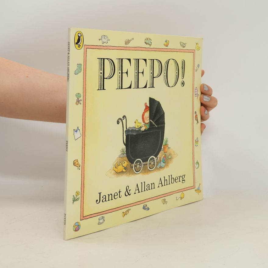 Janet Ahlberg Peepo!