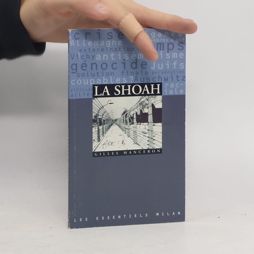 Gilles Manceron La Shoah