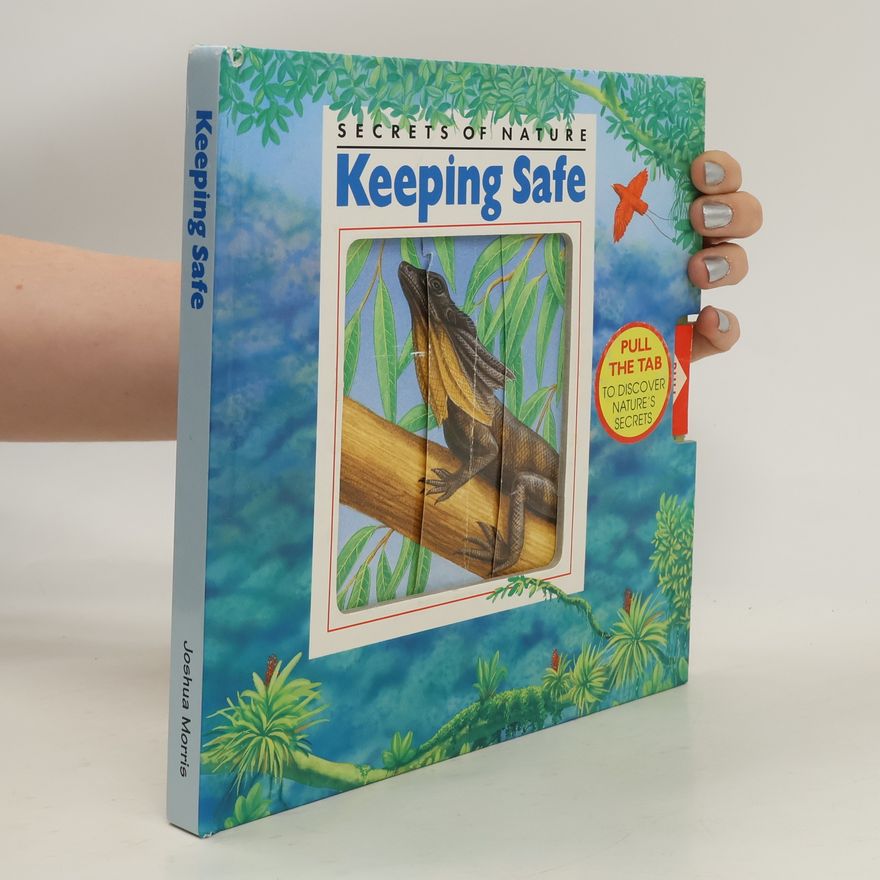 Sarah A. Waters Secrets of Nature: Keeping Safe