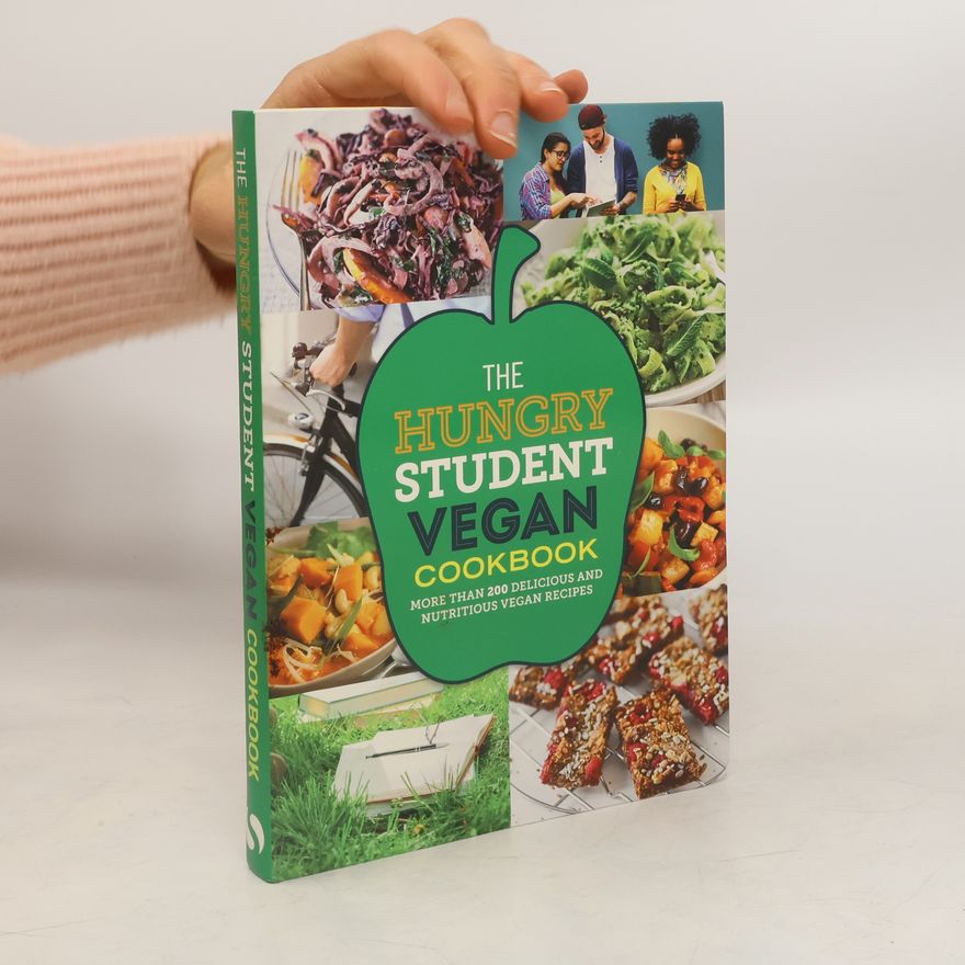 Kolektiv autorů The Hungry Student Vegan Cookbook