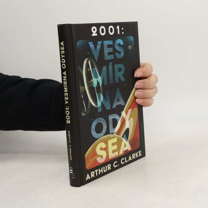 Arthur C. Clarke 2001: Vesmírna odysea
