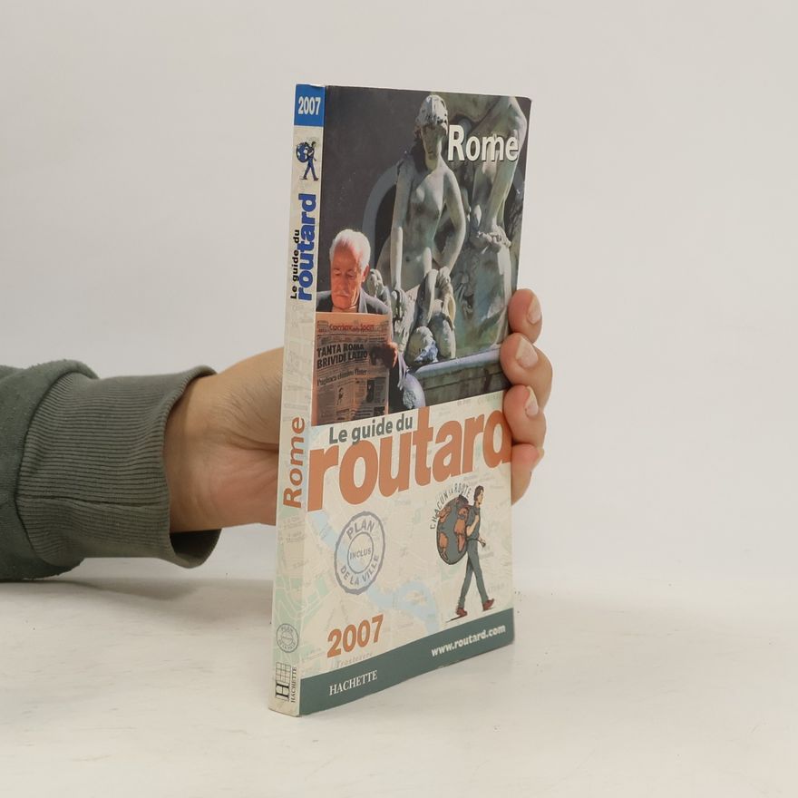 Philippe Gloaguen Le guide du routard: Rome