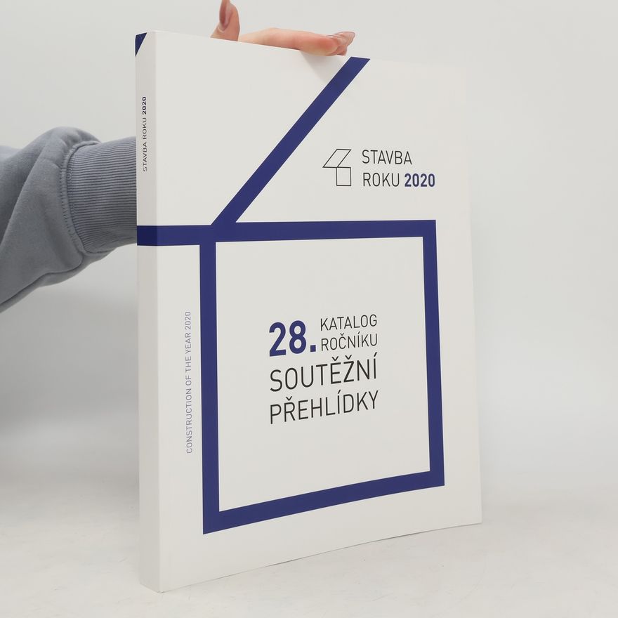 kolektiv Stavba roku 2020. Construction of the Year 2020