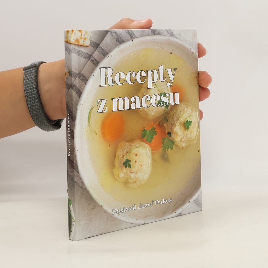 Jozef Dukes  Recepty z macesu
