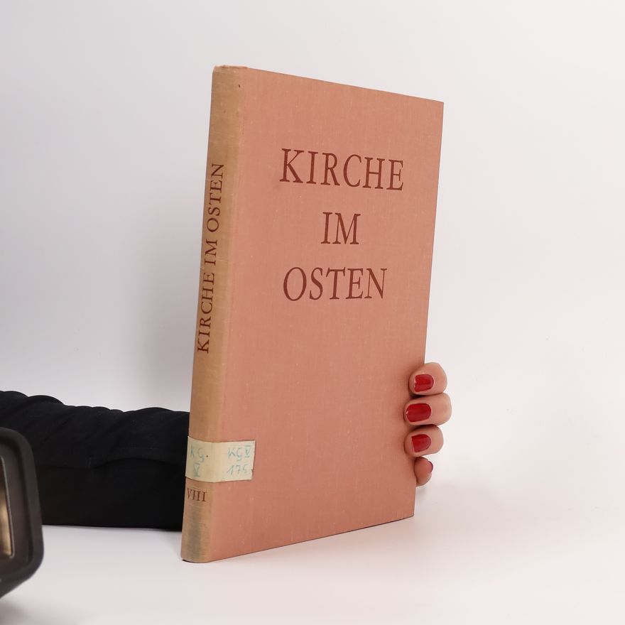 Autorenkollektiv Kirche im osten VIII