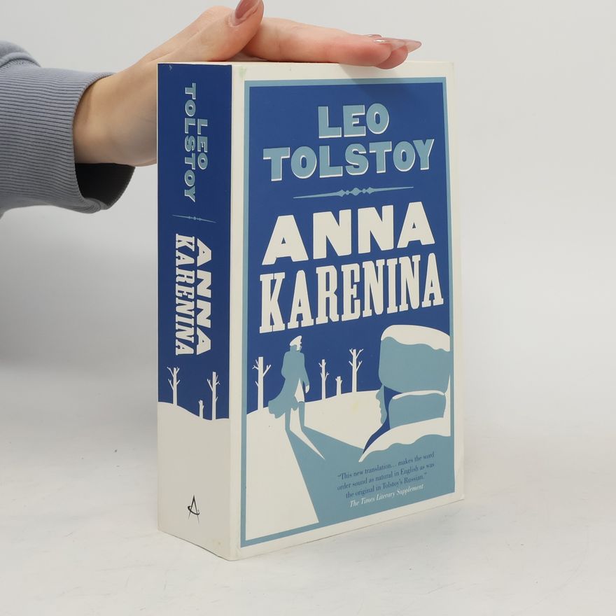 Lew Nikolajewitsch Tolstoi Anna Karenina