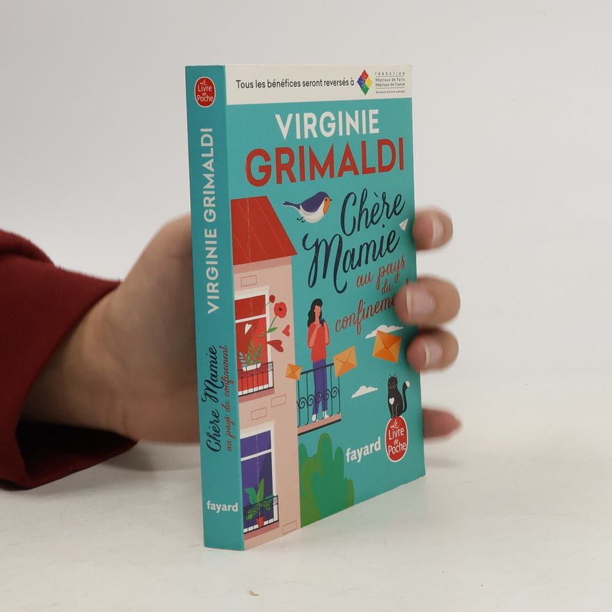 Virginie Grimaldi Chère Mamie au pays du confinement