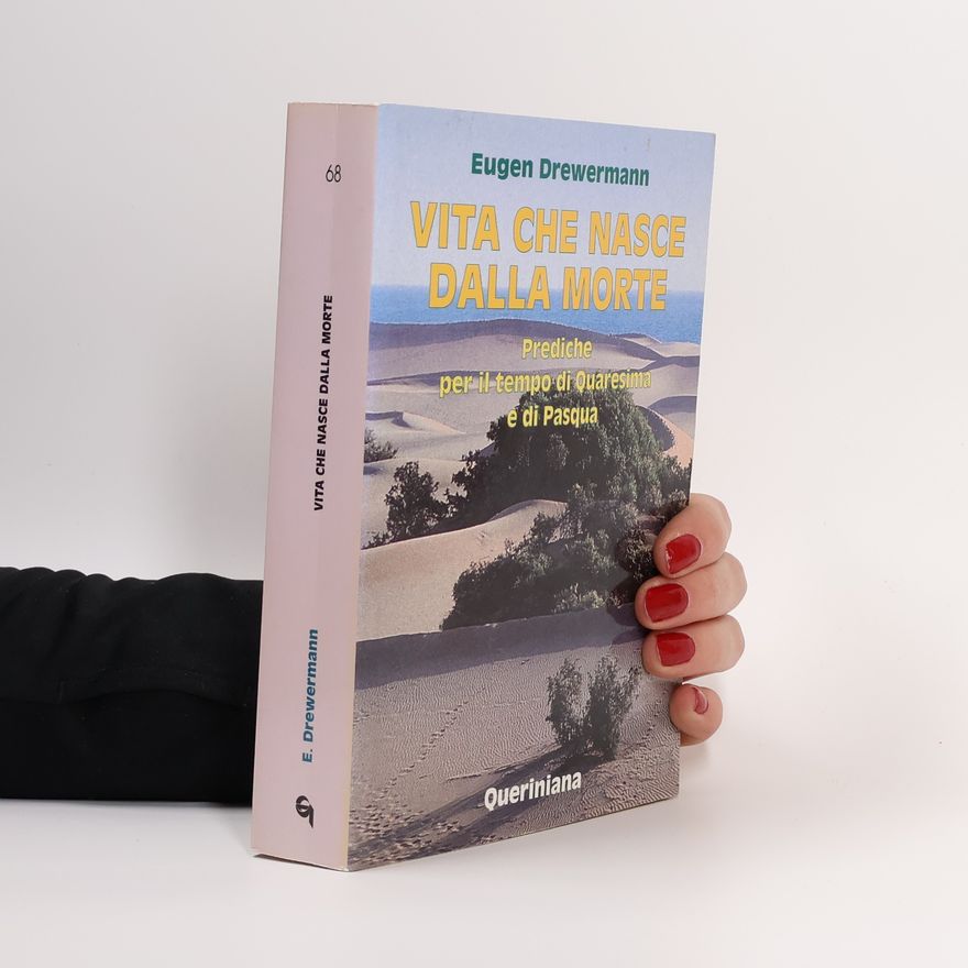 Eugen Drewermann Vita che nasce dalla morte