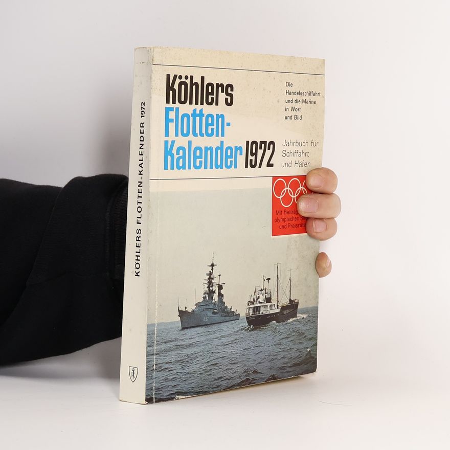 Autorenkollektiv Köhlers Flotten-Kalender 1972