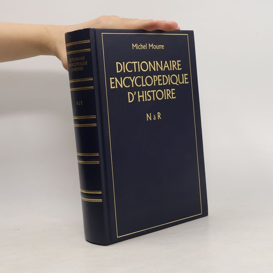 Michel Mourre Dictionnaire Encyclopedique d'Histoire