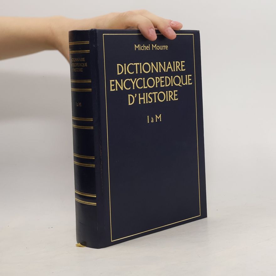 Michel Mourre Dictionnaire Encyclopedique d'Histoire