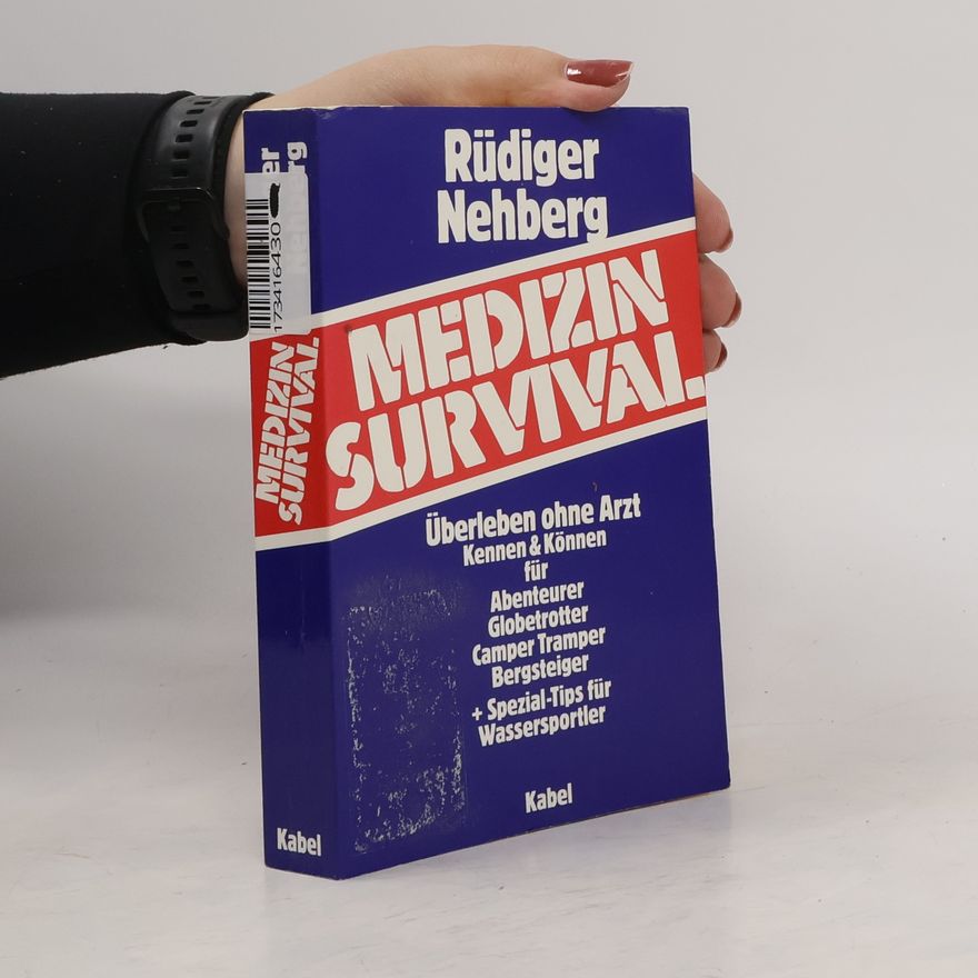 Rüdiger Nehberg Medizin Survival