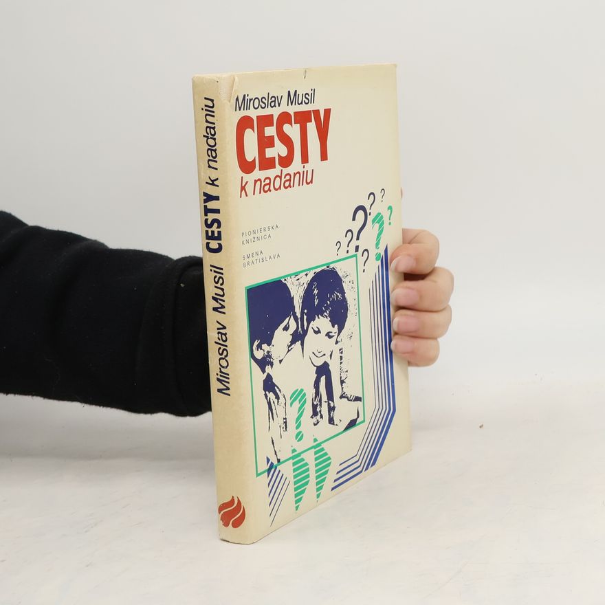 Miroslav Musil Cesty k nadaniu