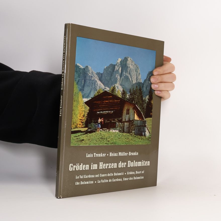 Heinz Müller Brunke Gröden im Herzen der Dolomiten