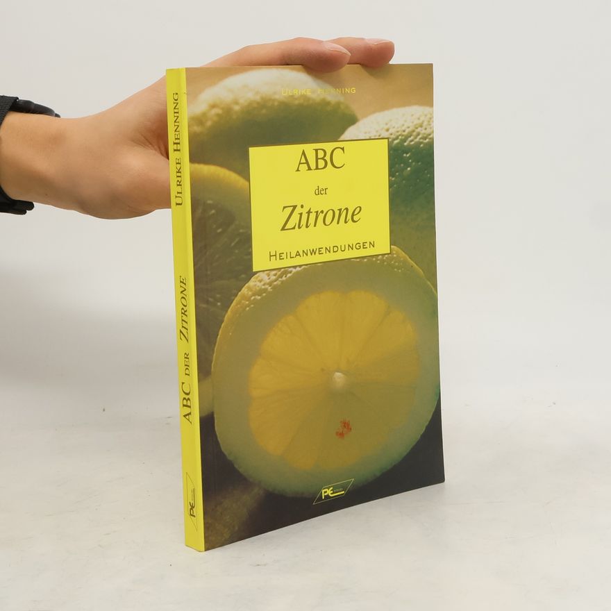 Ulrike Henning-Hager ABC der Zitrone
