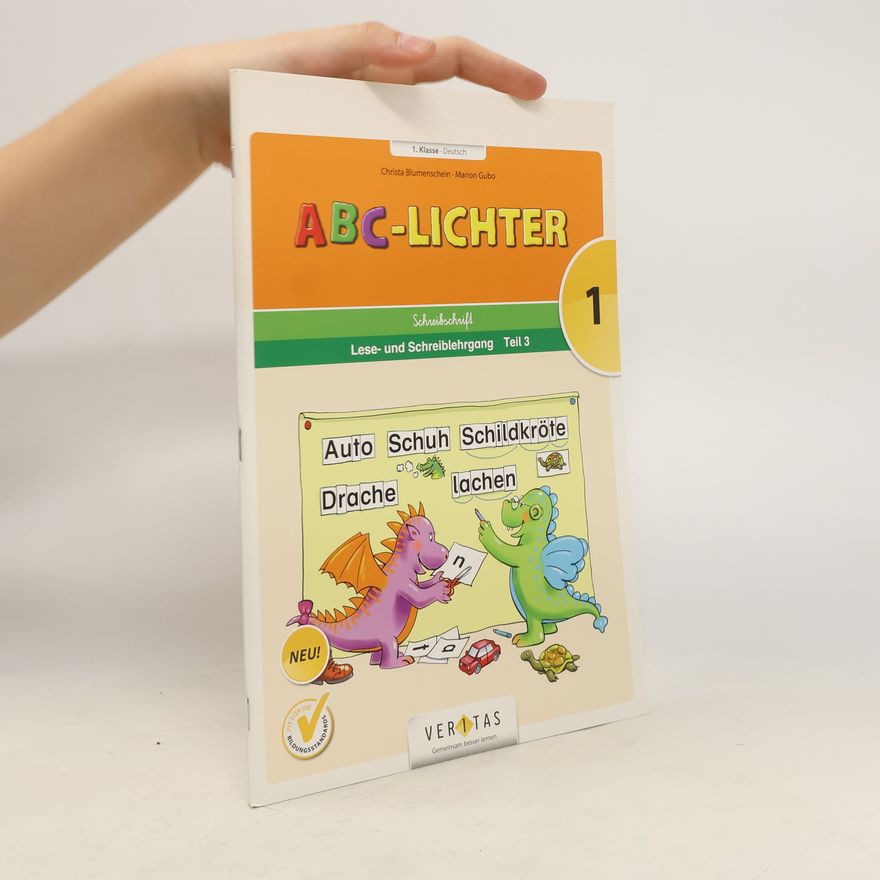 Christa Blumenschein ABC-Lichter 1, Teil 3. Schreibschrift