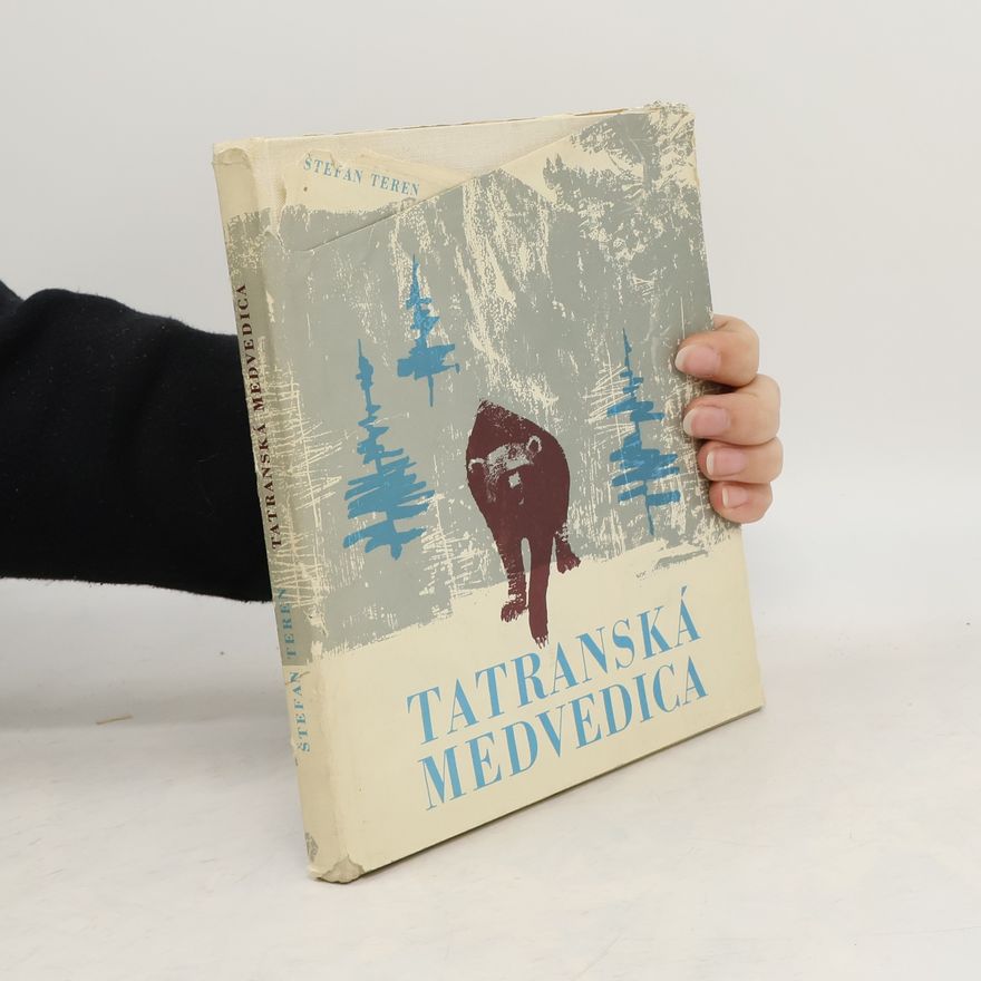 Štefan Teren Tatranská medvedica