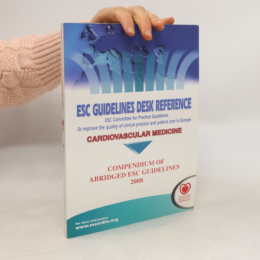 Various authors ESC Compendium of Abridged Guidelines 2008